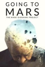 Nonton film Going to Mars: The Nikki Giovanni Project (2023) terbaru di Dutamovie21 Nonton film Going to Mars: The Nikki Giovanni Project (2023) terbaru di Dutamovie21