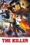 Nonton film The Killer (1989) terbaru di Dutamovie21 Nonton film The Killer (1989) terbaru di Dutamovie21