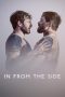 Nonton film In from the Side (2022) terbaru di Dutamovie21 Nonton film In from the Side (2022) terbaru di Dutamovie21