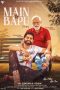 Nonton film Main Te Bapu (2022) terbaru di Dutamovie21 Nonton film Main Te Bapu (2022) terbaru di Dutamovie21