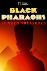 Nonton film Black Pharaohs: Sunken Treasures (2019) terbaru di Dutamovie21 Nonton film Black Pharaohs: Sunken Treasures (2019) terbaru di Dutamovie21