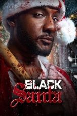 Nonton film Black Santa (2023) terbaru di Dutamovie21 Nonton film Black Santa (2023) terbaru di Dutamovie21