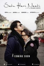 Nonton film Satu Hari Nanti (2017) terbaru di Dutamovie21 Nonton film Satu Hari Nanti (2017) terbaru di Dutamovie21