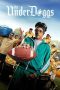 Nonton film The Underdoggs (2024) terbaru di Dutamovie21 Nonton film The Underdoggs (2024) terbaru di Dutamovie21