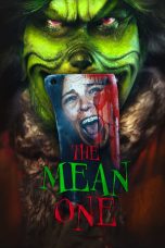 Nonton film The Mean One (2022) terbaru di Dutamovie21