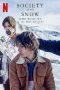 Nonton film Society of the Snow: Who Were We on the Mountain? (2024) terbaru di Dutamovie21 Nonton film Society of the Snow: Who Were We on the Mountain? (2024) terbaru di Dutamovie21