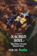 Nonton film Sacred Soil: The Piney Woods School Story (2024) terbaru di Dutamovie21 Nonton film Sacred Soil: The Piney Woods School Story (2024) terbaru di Dutamovie21