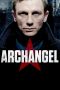 Nonton film Archangel (2005) terbaru di Dutamovie21 Nonton film Archangel (2005) terbaru di Dutamovie21