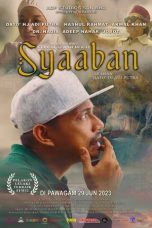Nonton film Syaaban (2023) terbaru di Dutamovie21 Nonton film Syaaban (2023) terbaru di Dutamovie21