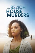Nonton film The Beach House Murders (2024) terbaru di Dutamovie21 Nonton film The Beach House Murders (2024) terbaru di Dutamovie21