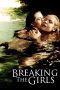 Nonton film Breaking the Girls (2013) terbaru di Dutamovie21 Nonton film Breaking the Girls (2013) terbaru di Dutamovie21