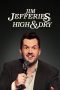 Nonton film Jim Jefferies: High n’ Dry (2023) terbaru di Dutamovie21 Nonton film Jim Jefferies: High n’ Dry (2023) terbaru di Dutamovie21