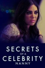 Nonton film Secrets of a Celebrity Nanny (2023) terbaru di Dutamovie21 Nonton film Secrets of a Celebrity Nanny (2023) terbaru di Dutamovie21