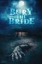 Nonton film Bury the Bride (2023) terbaru di Dutamovie21 Nonton film Bury the Bride (2023) terbaru di Dutamovie21