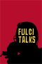 Nonton film Fulci Talks (2021) terbaru di Dutamovie21 Nonton film Fulci Talks (2021) terbaru di Dutamovie21