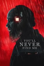 Nonton film You’ll Never Find Me (2024) terbaru di Dutamovie21 Nonton film You’ll Never Find Me (2024) terbaru di Dutamovie21