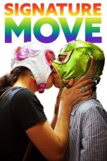 Nonton film Signature Move (2017) terbaru di Dutamovie21 Nonton film Signature Move (2017) terbaru di Dutamovie21