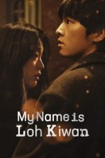 Nonton film My Name Is Loh Kiwan (2024) terbaru di Dutamovie21 Nonton film My Name Is Loh Kiwan (2024) terbaru di Dutamovie21