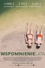 Nonton film Memories of Summer (2016) terbaru di Dutamovie21 Nonton film Memories of Summer (2016) terbaru di Dutamovie21