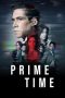 Nonton film Prime Time (2023) terbaru di Dutamovie21 Nonton film Prime Time (2023) terbaru di Dutamovie21