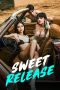 Nonton film Sweet Release (2024) terbaru di Dutamovie21