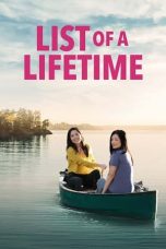 Nonton film List of a Lifetime (2021) terbaru di Dutamovie21 Nonton film List of a Lifetime (2021) terbaru di Dutamovie21
