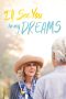Nonton film I’ll See You in My Dreams (2015) terbaru di Dutamovie21 Nonton film I’ll See You in My Dreams (2015) terbaru di Dutamovie21