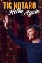 Nonton film Tig Notaro: Hello Again (2024) terbaru di Dutamovie21 Nonton film Tig Notaro: Hello Again (2024) terbaru di Dutamovie21