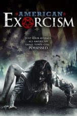 Nonton film American Exorcism (2017) terbaru di Dutamovie21 Nonton film American Exorcism (2017) terbaru di Dutamovie21