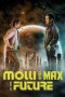 Nonton film Molli and Max in the Future (2024) terbaru di Dutamovie21 Nonton film Molli and Max in the Future (2024) terbaru di Dutamovie21