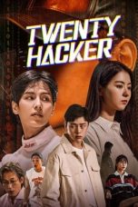Nonton film Twenty Hacker (2021) terbaru di Dutamovie21 Nonton film Twenty Hacker (2021) terbaru di Dutamovie21
