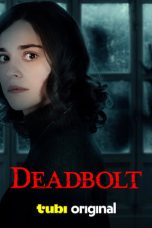 Nonton film Deadbolt (2024) terbaru di Dutamovie21 Nonton film Deadbolt (2024) terbaru di Dutamovie21