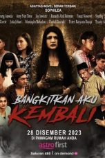 Nonton film Bangkitkan Aku Kembali (2023) terbaru di Dutamovie21 Nonton film Bangkitkan Aku Kembali (2023) terbaru di Dutamovie21