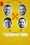Nonton film The Accidental Twins (2024) terbaru di Dutamovie21 Nonton film The Accidental Twins (2024) terbaru di Dutamovie21