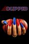 Nonton film Clipped (2024) terbaru di Dutamovie21 Nonton film Clipped (2024) terbaru di Dutamovie21