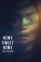 Nonton film Home Sweet Home – Where Evil Lives (2024) terbaru di Dutamovie21 Nonton film Home Sweet Home – Where Evil Lives (2024) terbaru di Dutamovie21