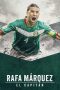 Nonton film Rafa Márquez: El Capitán (2024) terbaru di Dutamovie21 Nonton film Rafa Márquez: El Capitán (2024) terbaru di Dutamovie21