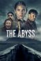 Nonton film The Abyss (2023) terbaru di Dutamovie21 Nonton film The Abyss (2023) terbaru di Dutamovie21