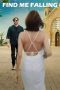 Nonton film Find Me Falling (2024) terbaru di Dutamovie21 Nonton film Find Me Falling (2024) terbaru di Dutamovie21