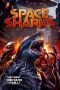 Nonton film Space Sharks (2024) terbaru di Dutamovie21 Nonton film Space Sharks (2024) terbaru di Dutamovie21