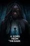 Nonton film A Song from the Dark (2023) terbaru di Dutamovie21 Nonton film A Song from the Dark (2023) terbaru di Dutamovie21