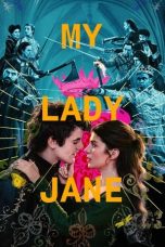 Nonton film My Lady Jane (2024) terbaru di Dutamovie21 Nonton film My Lady Jane (2024) terbaru di Dutamovie21