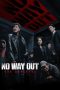 Nonton film No Way Out: The Roulette (2024) terbaru di Dutamovie21 Nonton film No Way Out: The Roulette (2024) terbaru di Dutamovie21