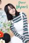 Nonton film Dear Hyeri (2024) terbaru di Dutamovie21 Nonton film Dear Hyeri (2024) terbaru di Dutamovie21