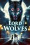 Nonton film Lord of the Wolves (2024) terbaru di Dutamovie21 Nonton film Lord of the Wolves (2024) terbaru di Dutamovie21