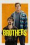 Nonton film Brothers (2024) terbaru di Dutamovie21 Nonton film Brothers (2024) terbaru di Dutamovie21