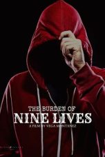 Nonton film The Burden of Nine Lives (2024) terbaru di Dutamovie21