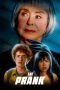 Nonton film The Prank (2024) terbaru di Dutamovie21 Nonton film The Prank (2024) terbaru di Dutamovie21