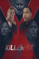 Nonton film Killer Ex (2024) terbaru di Dutamovie21 Nonton film Killer Ex (2024) terbaru di Dutamovie21
