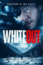 Nonton film Whiteout (2023) terbaru di Dutamovie21 Nonton film Whiteout (2023) terbaru di Dutamovie21